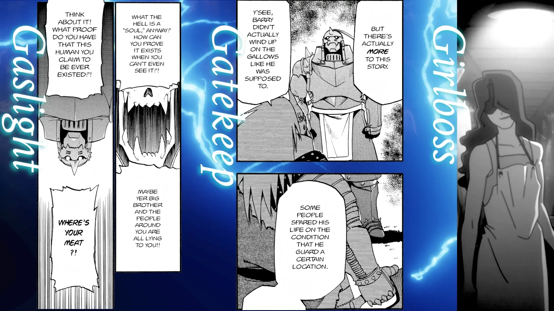 A wallpaper of Barry the Chopper from Fullmetal Alchemist with sections Gaslight (Barry trying to convince Alphonse that he isn’t real), Gatekeep (Barry talking about guarding the fifth laboratory) and Girlboss (Barry from the 2003 show crossdressing).