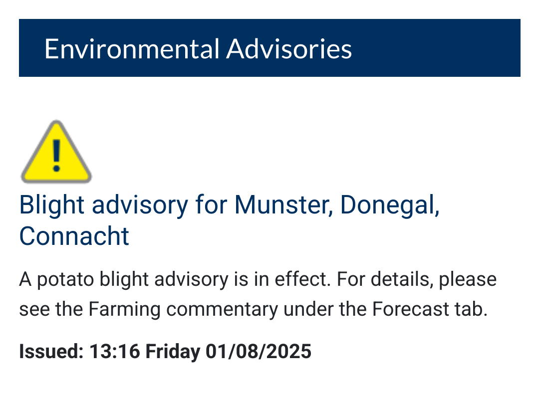 A potato blight advisory from Met Éireann.