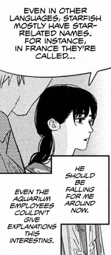 A panel from Chainsaw Man where a woman is infodumping about starfish and thinking “He should be falling for me around now.”
