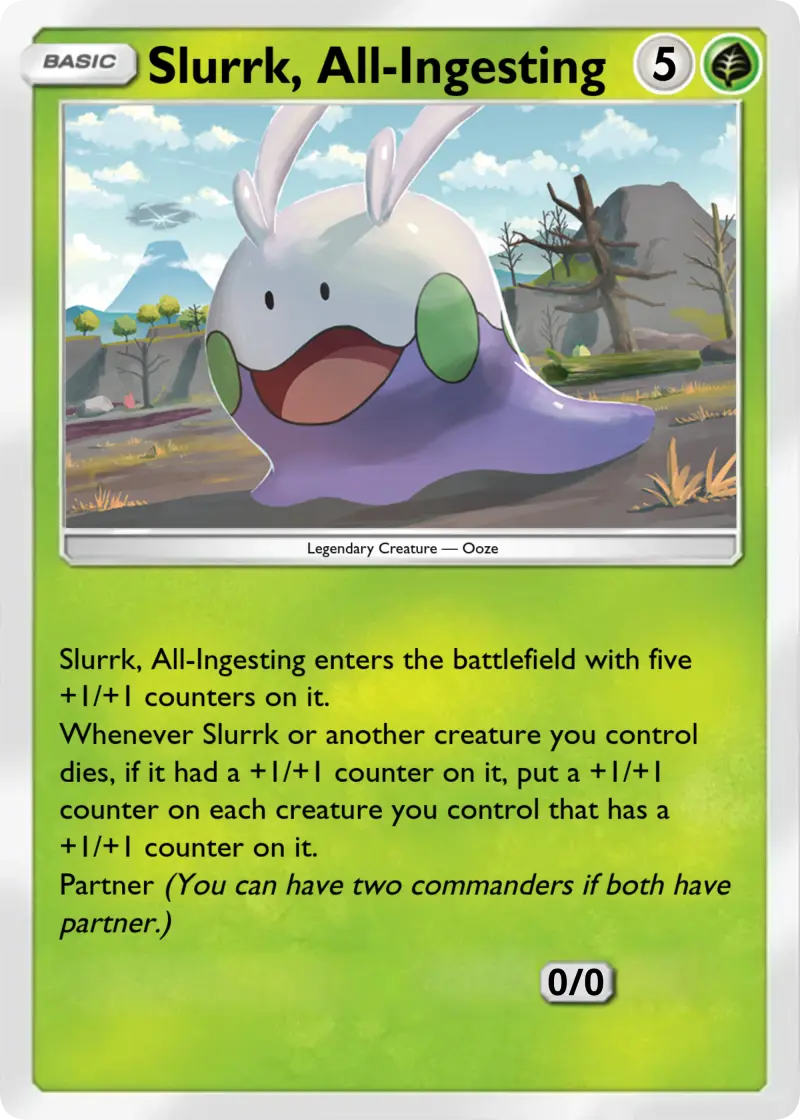 A card that looks like a Goomy Pokémon card but with the rules of Slurrk, All-Ingesting from Magic: The Gathering.