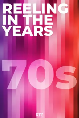 Reeling in the Years series 3 - 1970s